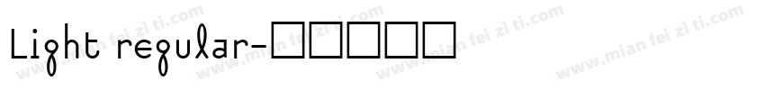 Light regular字体转换